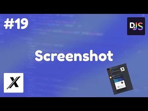 HOW TO MAKE A SCREENSHOT COMMAND | DISCORD.JS (V13) | #19