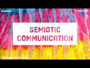 What is Semiotic ? What does Semiotic Communication means ? | Journalism & Mass Communication