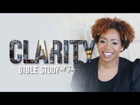 Clarity: Romans 1 (Part. 1) - Women's Bible Study with Jada Edwards
