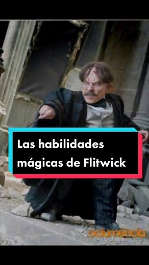 Las habilidades mágicas de Filius Flitwick en Harry Potter