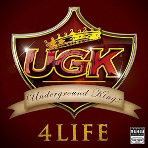 UGK - UGK 4 Life