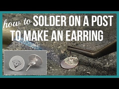 How to Solder on a Post to Make an Earring - Beaducation.com