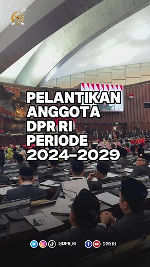 Pelantikan Anggota DPR RI 2024-2029: Siapa Saja?