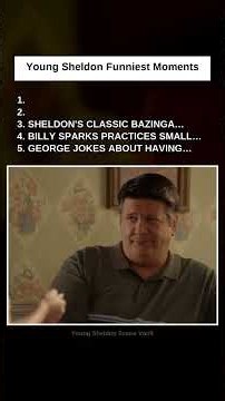 Young Sheldon: #5 George Jokes About Having Twins · #4 Billy Sparks Practices Small Talk · #3 Sheldo