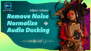 Adjust Volume, Remove Noise, Normalize, & Audio Ducking