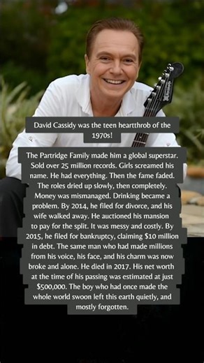 70s Heartthrob David Cassidy Died With Almost Nothing