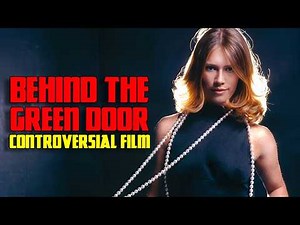 The Making Of Early Classic Film 'Behind the Green Door' (1972)