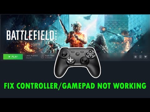 How To Fix Controller/Gamepad Not Working In Battlefield 2042
