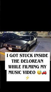 I got stuck inside the DeLorean 😂