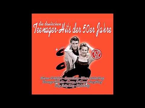 Die deutschen Teenager Hits der 50er Jahre CD 1
