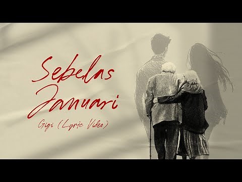 Gigi - 11 Januari (Official Lyric Video)