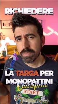 TARGA MONOPATTINO come richiederla!
