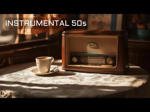 The MOST RELAXING 50s Instrumental Music You'll Ever Hear