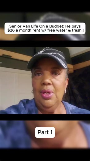 Senior van life on a :Her pays $26 a month rent w/free water & trash #vanlife