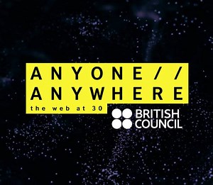 To mark the 30th anniversary of the World Wide Web, we present #AnyoneAnywhere, a global season exploring the impact of this world-changing invention by a British computer scientist on all aspects of our lives. Keep an eye on our channels this week as we introduce the season's themes. Find out more: http://bit.ly/2DWQkjK | Arts – British Council