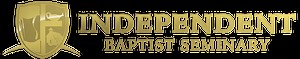 Independent Baptist Seminary