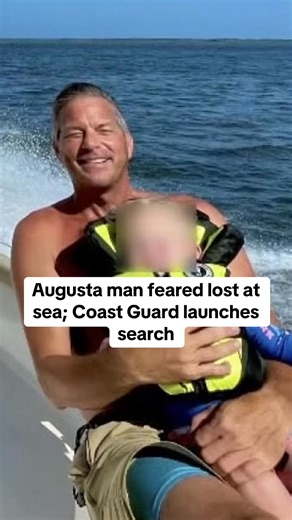 The Coast Guard is searching for a local man who’s presumed lost at sea. | News 12 26 Augusta