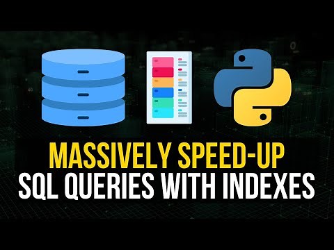 Massively Speed-Up SQL Queries with Indexes