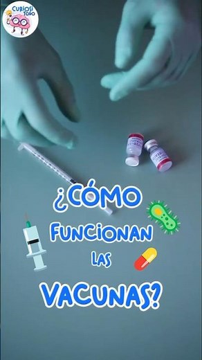 Cómo funcionan las VACUNAS💉