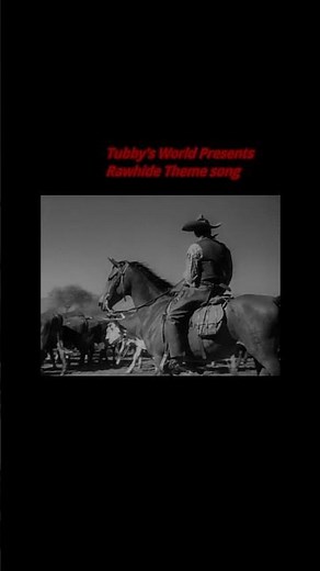 Rawhide Theme Song Frankie Laine #1959 #western #action