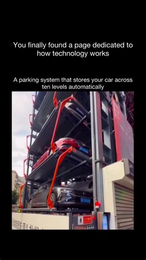 How Technology Works | Follow @howtechnologyworkss to learn how technology shapes our world, one post at a time This automated parking system turns a simple... | Instagram
