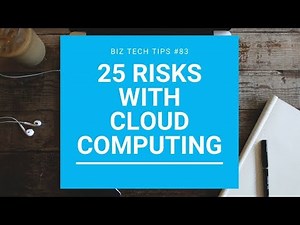 25 Risks with Cloud Computing