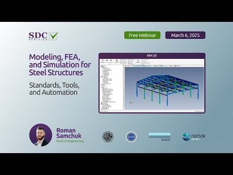 Modeling, FEA, and Simulation for Steel Structures: Standards, Tools, and Automation