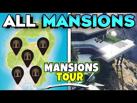 GTA Online All Mansions Locations with Map (Mansions Tour Showcase in New Listings Missions)