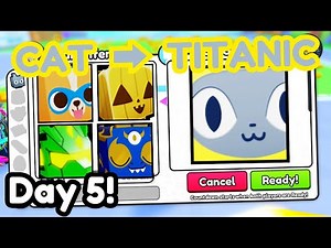 Cat to Titanic #5 - CHRISTMAS INFLATION! 35M+ Gems Profit! (Pet Simulator 99)