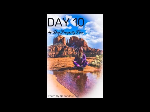 Day 10: 40 Day Prosperity Plan Guided Meditation--based on the Abundance Book by John Randolph Price