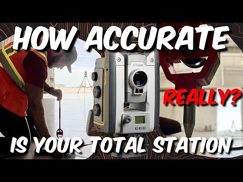 Land surveying 101 - How accurate is your total station?