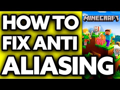 How To FIX Anti Aliasing in Minecraft (2025)