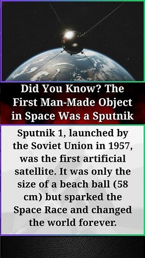 Did You Know? The First Man-Made Object in Space Was a Sputnik