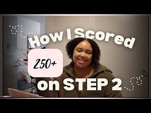 How I Increased my USMLE Step 2 Score 40 Points in 4 Weeks!