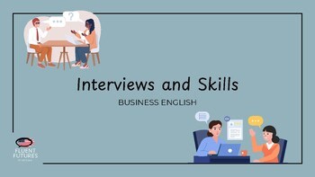 Interviews and Skills: Business English Lesson Presentation