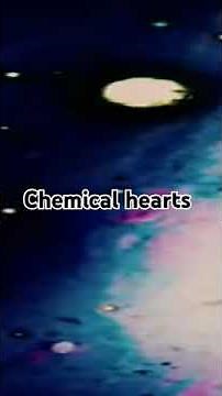 Chemical hearts
