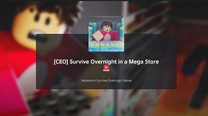 Survive Overnight in a Mega Store: Escape the CEO guide