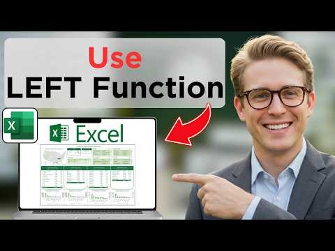 How to Use the Excel LEFT Functions (Full Guide 2026)
