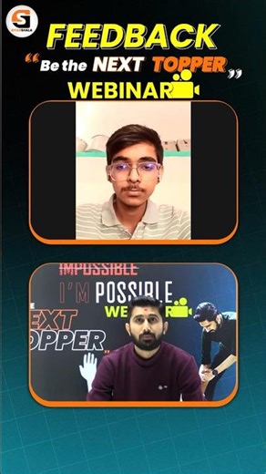 Student's Feedback for Be_The_Next_Topper WEBINAR🔥🔥
