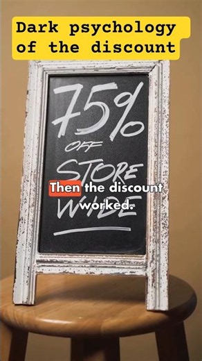 The Dark Psychology of Discounts #marketing #business #psychology