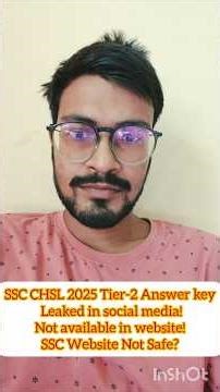 SSC CHSL 2025 Tier-2 Answer key Leaked in social media!Not available in website!SSC Website Safe?
