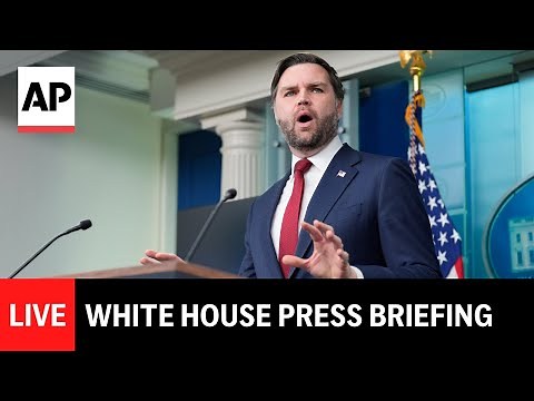 LIVE: White House press briefing with JD Vance