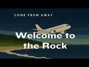 Welcome to the Rock Come from Away lyrics