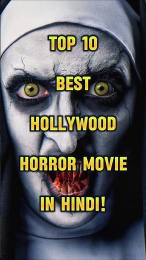 Top 10 SCARIEST Hollywood Horror Movies in Hindi On YouTube!