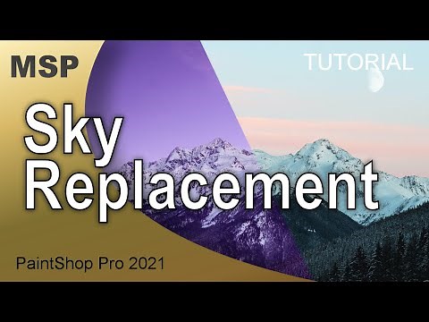 Sky Replacement - Tutorial - PaintShop Pro