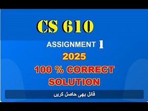 cs 610 assignment 1 solution fall 2025