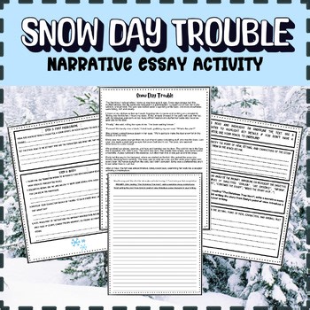 Snow Day Trouble Narrative Writing Activity | ELA Creative Essay