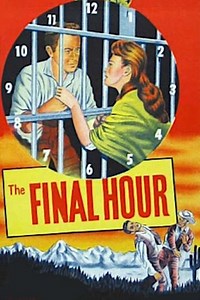The Final Hour - Movie