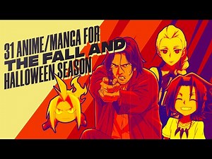 31 Anime/Manga For The Fall and Halloween Season