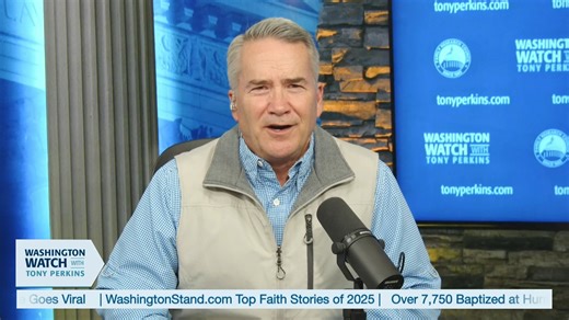 Washington Watch with Tony Perkins Episode resources: tonyperkins.com | Family Research Council